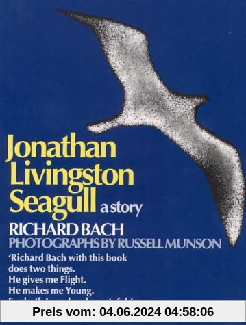 Jonathan Livingstone Seagull: A Story